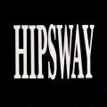 Hipsway - Hipsway CD Import