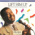 Ron Kenoly - Lift Him Up CD Import