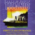 Music On Board Titanic : Party Below Deck & First Class Entrance CD Set Import