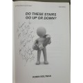 Robin Boltman - Do These Stairs Go Up Or Down? Paperback (Oceanos Sinking) Signed