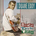Duane Eddy - Because They`re Young CD Import