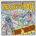 Dogs D`Amour - King of the Thieves CD Import