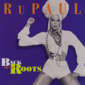 RuPaul - Back To My Roots CD Import