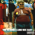 Fatboy Slim - You`ve Come a Long Way, Baby CD Import
