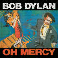 Bob Dylan - Oh Mercy CD Import