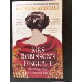 Mrs Robinson's Disgrace: The Private Diary of a Victorian Lady - Kate Sumemrscale (Paperback)