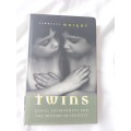 Twins: GENES, ENVIRONMENT AND THE MYSTERY OF IDENTITY - LAWRENCE WRIGHT