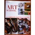 Art School Hamlyn. A Complete Painter`s Course. Go to art school in your own home! Large Paperback.