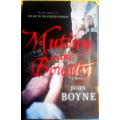 Mutiny on the Bounty by John Boyne.