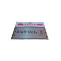 Adhesive Metal signage- Staff only
