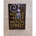 The House on Half Moon Street by Alex Reeve (Book 1)