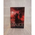 The Malice by Peter Newman (Book 2)