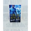 Wolf`s Mate by Celia Kyle (Book 1)