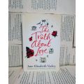 The Truth About Love by Jane Elizabeth Vatley