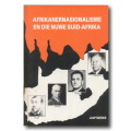 Afrikanernasionalisme en die Nuwe Suid-Afrika deur Jaap Marais (1e uitg 1990).