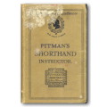Pitman`s Shorthand Instructor (copywright 1913)