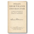 Pitman`s Shorthand Instructor (copywright 1913)