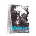 Moments: The Pulitzer Prize Winning Photographs Book by Hal Buell