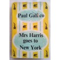 Mrs. Harris Goes to New York  by Paul Gallico