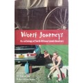 Worst Journeys - an anthology of SA travel disasters/Pat Hopkins and Bridget Hilton Barber