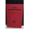 JASPER EN DIE RUIMTEMANNE  - C F BEYERS-BOSHOFF (1965)