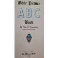 Bible Bible Picture ABC Book - Elise E. Egermeier 1939