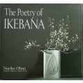The Poetry of IKEBANA -  Noriko Ohno  1990