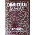Dinuzulu. The Death of the House of Shaka  Binns
