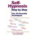 Self-hypnosis Step by Step - The 30 Essential Techniques (Paperback)