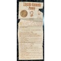 U S A LINCOLN - KENNEDY COMMEMORATE PENNY WITH ORIGINAL INFO LEAFLET 1974 COLLECTORS ITEM