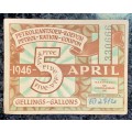 SOUTH AFRICA PETROL RATION COUPON 5 GALLON 1946 STAMPED -- 330666