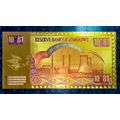 ZIMBABWE - ONE SEXVIGINTILLION DOLLARS 10^81 AA00099999- COLORIZED GOLD FOIL999 NOTE - 81 ZEROES