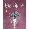 Wagners` Parsifal by CW Rolleston. Presented by Willy Pogany. Harrap and Co, 1912. Illustrated.