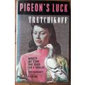 Tretchikoff - Pigeons Luck - Signed