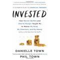 Danielle Town: Invested - How Warren Buffet & Charlie Munger Taught Me... [eBook PDF]