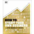 How To Start Your Own Business, How Business Works and The Business Book (Set) [DK | eBooks PDF]