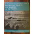 The Naval War in The Pacific, On to Tokyo - Trevor Nevitt Dupuy