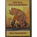 Doc Immelman  -  Die Bul van Kashimbo - sagte band