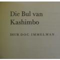 Doc Immelman  -  Die Bul van Kashimbo - sagte band