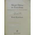 Koos Kombuis - Short drive to freedom