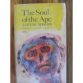 Eugene Marais - The soul of the ape