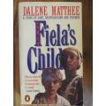 Dalene Matthee -  Fiela`s Child