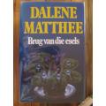Dalene Matthee -  Brug van die esels