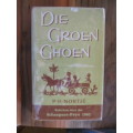 P H Nortje -  Die Groen Ghoen