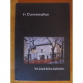 In Conversation - The David Botha Collection (Artist)