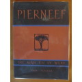 PIERNEEF -  Die Man en sy werk -  duplikaat stofjas of fotopapier
