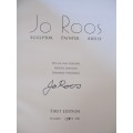 Jo Roos - Sculptor - Painter - Artist  no 158/200  Signed by Artist and authors