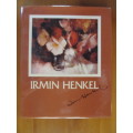 Irmin Henkel -  Henkel & Skawran