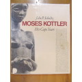 Moses Kottler   -  His Cape Years