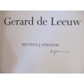Gerard de Leeuw  -  Matthys Strydom  -  geteken deur de Leew en Strydom